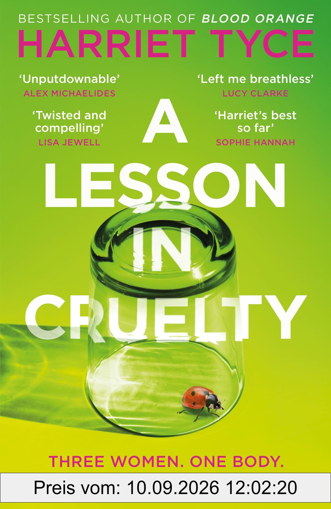 A Lesson in Cruelty: The propulsive new thriller from the bestselling author of Blood Orange