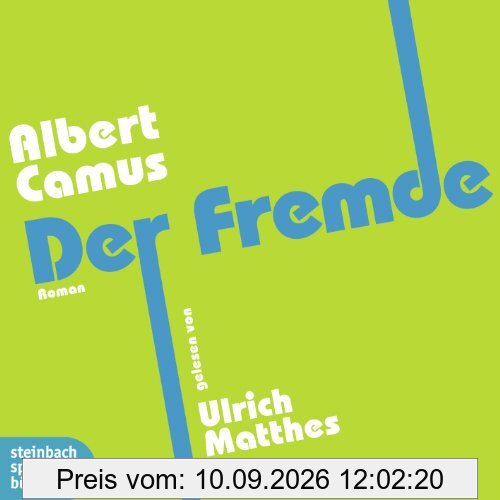 Der Fremde (genehmigte Lesefassung): steinbach auserlesen. Genehmigte Lesefassung