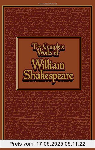 Binding : Ledereinband, Edition : Lea, Label : Canterbury Classics, Publisher : Canterbury Classics, NumberOfItems : 1, PackageQuantity : 1, medium : Gebundene Ausgabe, numberOfPages : 1392, publicationDate : 2014-10-14, authors : William Shakespeare, languages : english, ISBN : 162686098X