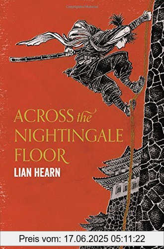 Binding : Taschenbuch, Edition : New Edition., Label : Picador, Publisher : Picador, medium : Taschenbuch, numberOfPages : 304, publicationDate : 2017-01-12, releaseDate : 2017-01-12, authors : Lian Hearn, languages : english, ISBN : 1509837809