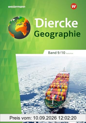 Diercke Geographie - Ausgabe 2023 für Realschulen in Baden-Württemberg: Schulbuch 9 / 10