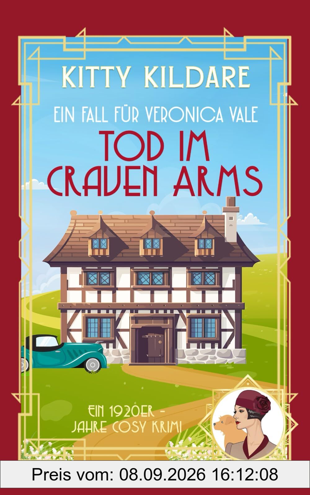 Tod im Craven Arms: Ein 1920er‑Jahre Cosy‑Krimi (Ein Fall für Veronica Vale, Band 3)