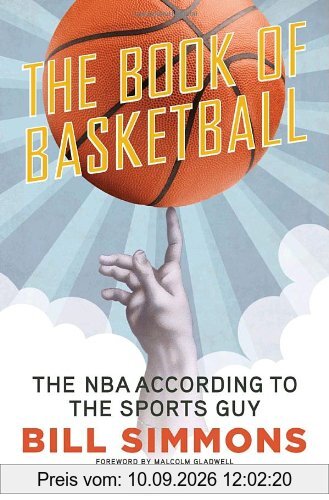 The Book of Basketball: The NBA According to The Sports Guy