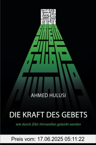 Binding : Taschenbuch, Label : DIE KRAFT DES GEBETS, Publisher : DIE KRAFT DES GEBETS, medium : Taschenbuch, numberOfPages : 352, publicationDate : 2014-06-12, authors : Ahmed Hulusi, translators : Susanne Oz, Gokhan Bekensir, Tariq Mir, languages : german, ISBN : 0692228101