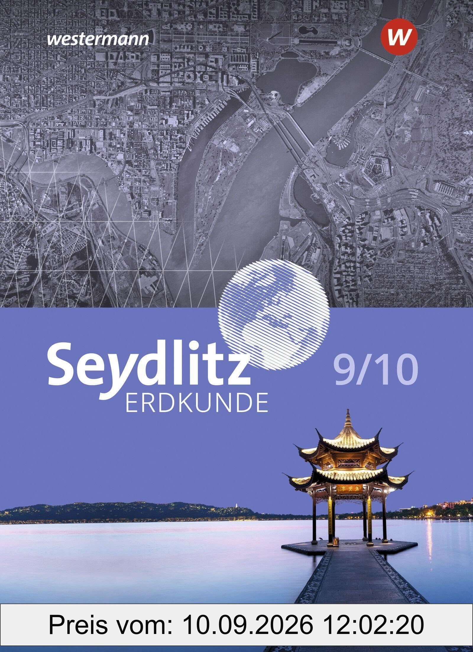 Seydlitz Erdkunde - Ausgabe 2022 für Gymnasien in Niedersachsen: Schulbuch 9 / 10
