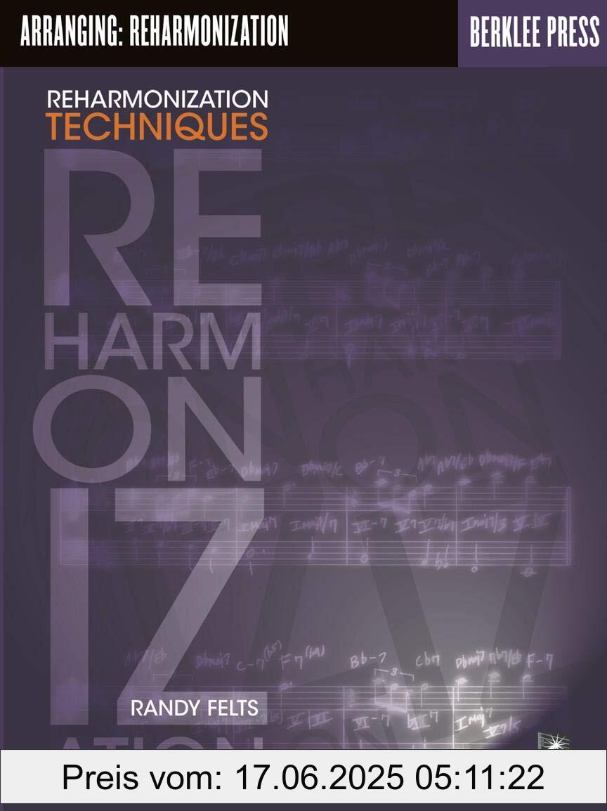 Brand : Berklee Press Publications, Binding : paperback, Edition : Erste Ausgabe, Label : Arranging : Reharmonization Techniques : Musiktheorie, Buch, NumberOfItems : 1, PackageQuantity : 1, Format : music_book, medium : paperback, numberOfPages : 304, publicationDate : 2002-12-04, releaseDate : 2002-12-04, languages : english, ISBN : 0634015850