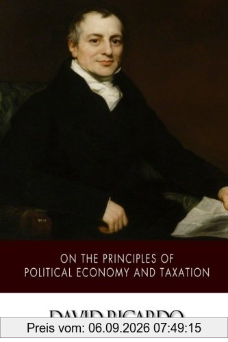On The Principles of Political Economy and Taxation