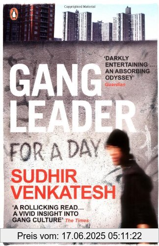 Binding : Taschenbuch, Label : Penguin, Publisher : Penguin, NumberOfItems : 1, medium : Taschenbuch, numberOfPages : 320, publicationDate : 2009-02-05, authors : Sudhir Venkatesh, languages : english, ISBN : 0141030917