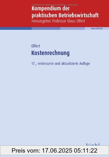 Binding : Broschiert, Edition : 17., verb. u. aktual. Aufl., Label : NWB Verlag, Publisher : NWB Verlag, medium : Broschiert, numberOfPages : 589, publicationDate : 2013-08-30, authors : Klaus Olfert, languages : german, ISBN : 3470511071