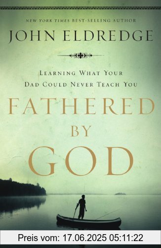 Binding : Taschenbuch, Label : Thomas Nelson, Publisher : Thomas Nelson, NumberOfItems : 1, PackageQuantity : 1, medium : Taschenbuch, numberOfPages : 240, publicationDate : 2012-02-03, authors : John Eldredge, languages : english, ISBN : 1400280273