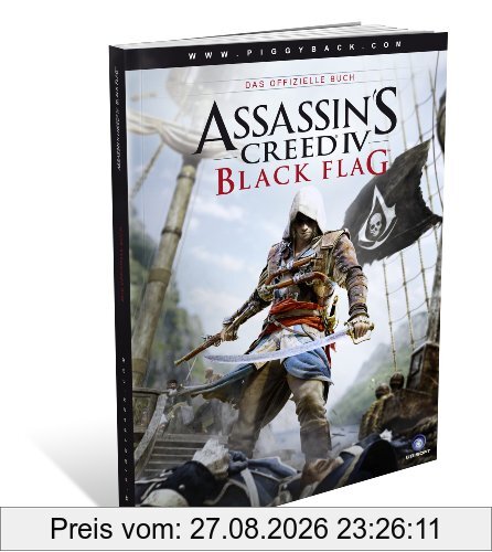 Assassins Creed 4 - Black Flag - Das offizielle Buch