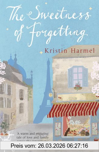 Kristen Harmel The Sweetness Of Forgetting