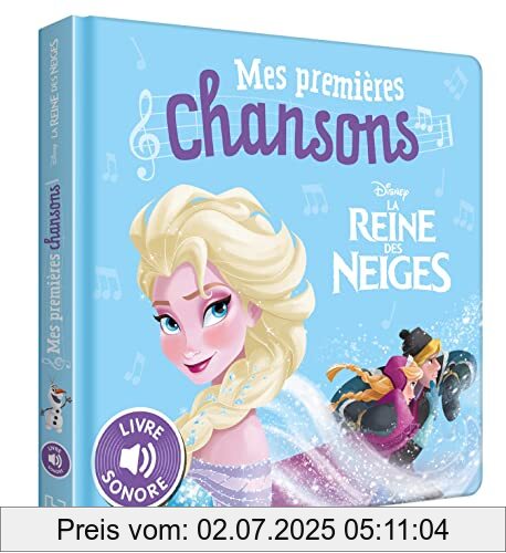 Die Buchhandlung in Oelde hat das Buch LA REINE DES NEIGES - Mes Premières Chansons - Livre sonore - Disney