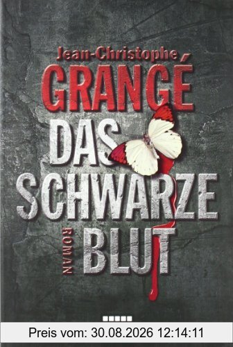 Das schwarze Blut: Thriller