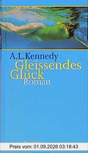 Gleissendes Glück (Quartbuch)