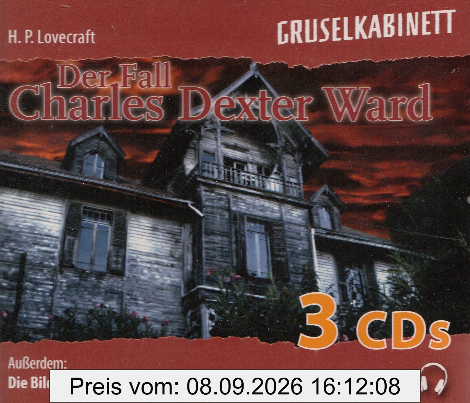 Gruselkabinett : Der Fall Dexter Ward / Die Bilder der Ahnen - 3 CD Hörbuch