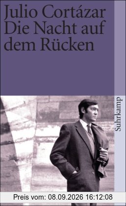 Die Erzählungen. Vier Bände: Band 1: Die Nacht auf dem Rücken (suhrkamp taschenbuch)