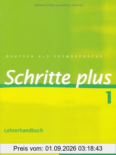 Schritte plus 1: Deutsch als Fremdsprache / Lehrerhandbuch
