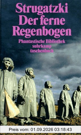 Der ferne Regenbogen. Eine utopische Erzählung.