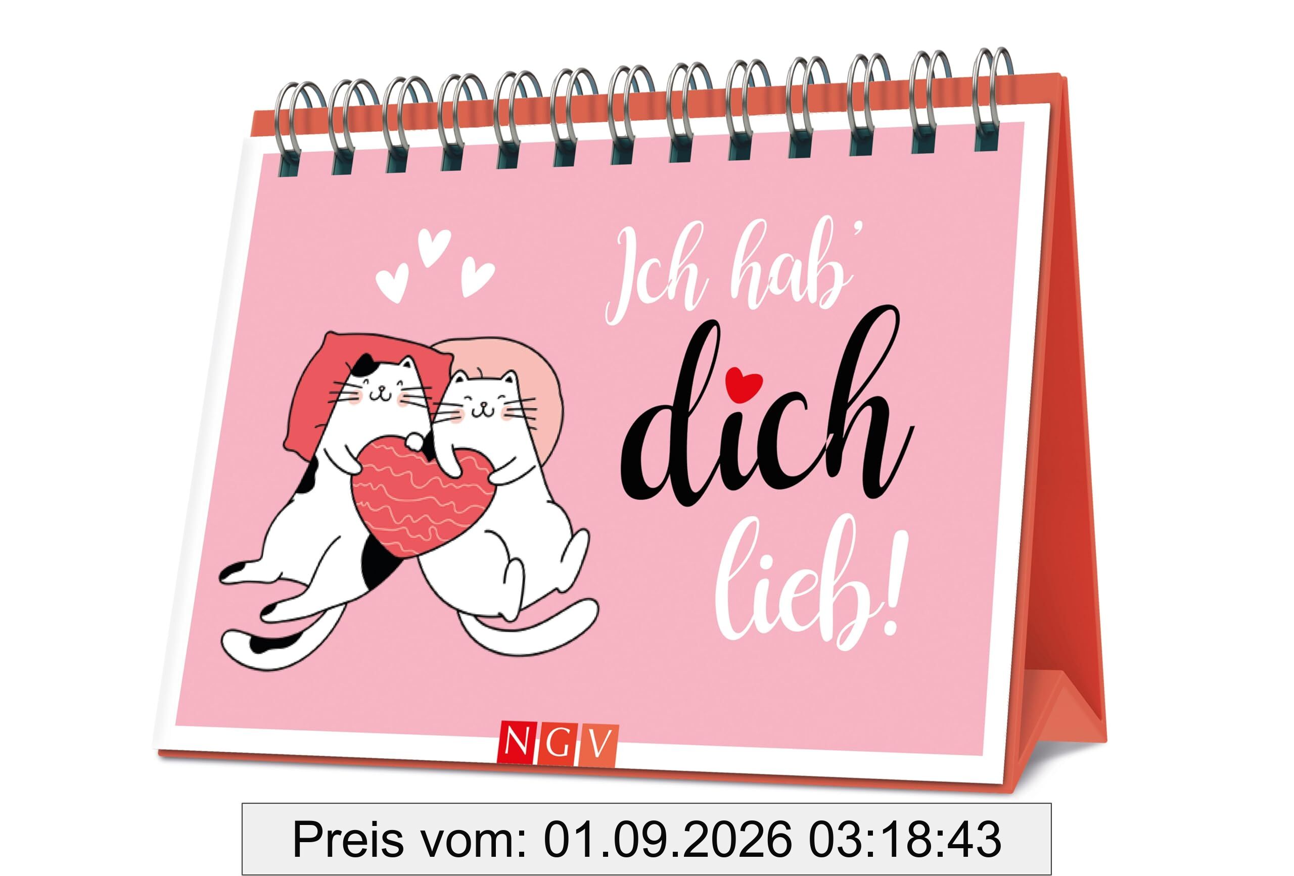 Ich hab' dich lieb!: Das Geschenkbuch für einen ganz besonderen Menschen