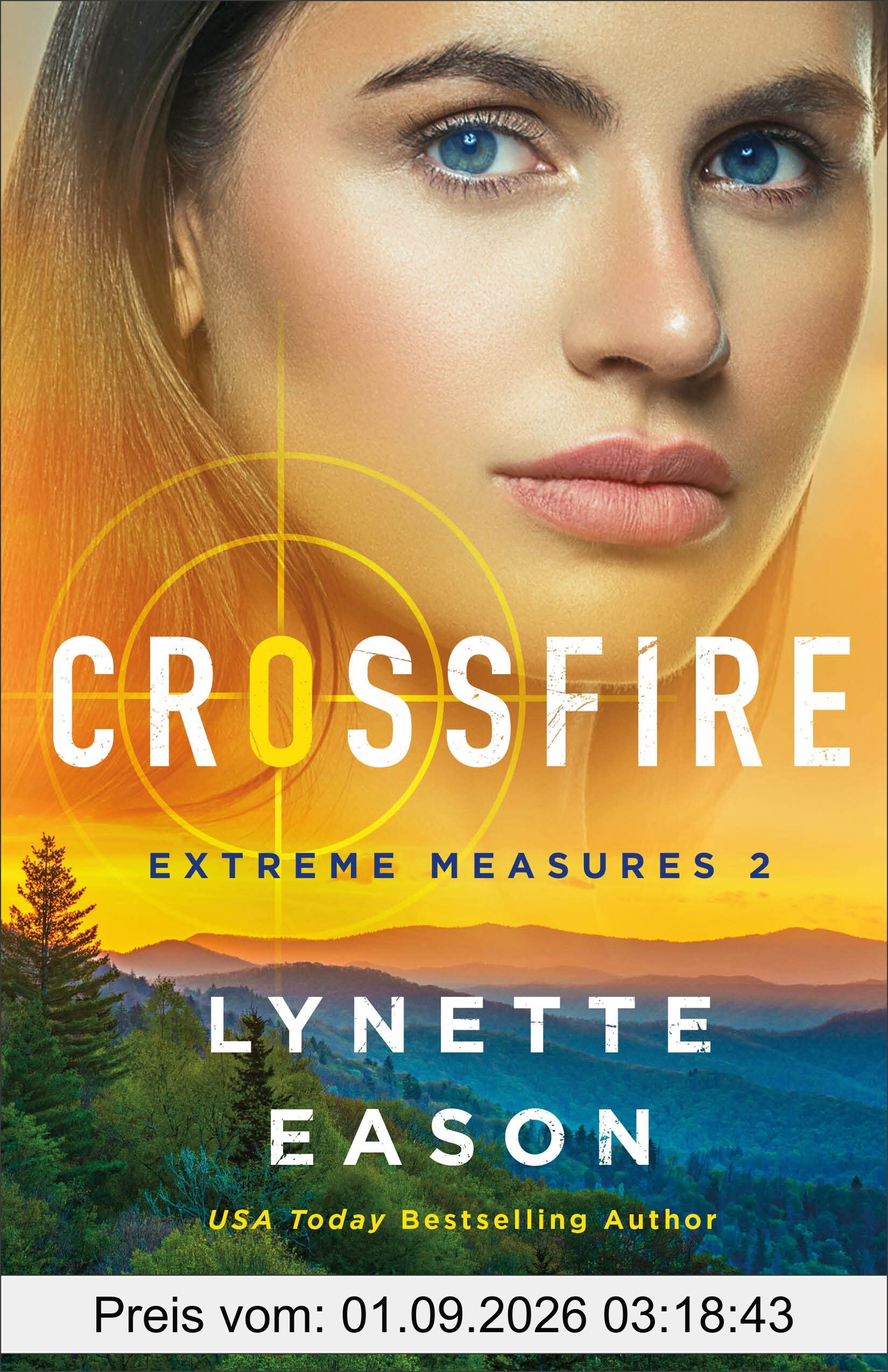 Crossfire (Extreme Measures, 2, Band 2)