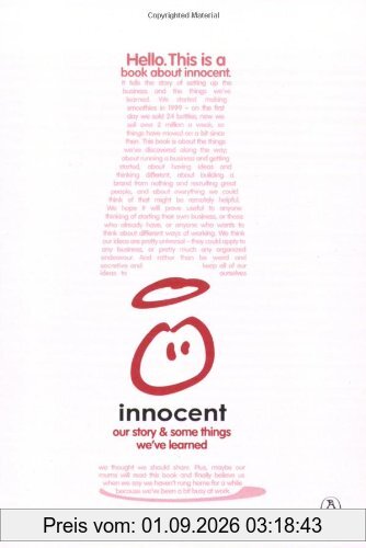A Book About Innocent: Our story and some things we've learned: Our Story and Some Stuff We've Learned