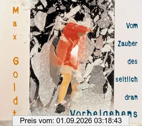 Vom Zauber des seitlich dran Vorbeigehens. 2 CDs