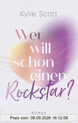 Wer will schon einen Rockstar? (Rockstars, Band 2)