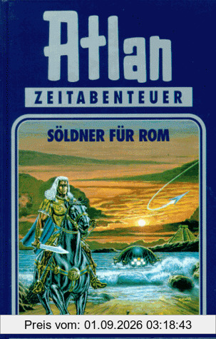 Söldner für Rom. Atlan 07.
