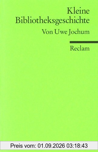 Kleine Bibliotheksgeschichte