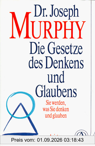 Die Gesetze des Denkens und Glaubens