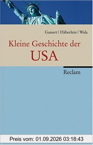 Kleine Geschichte der USA
