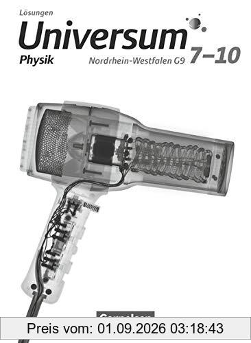 Universum Physik - Gymnasium Nordrhein-Westfalen G9 - 7.-10. Schuljahr: Lösungen zum Schülerbuch