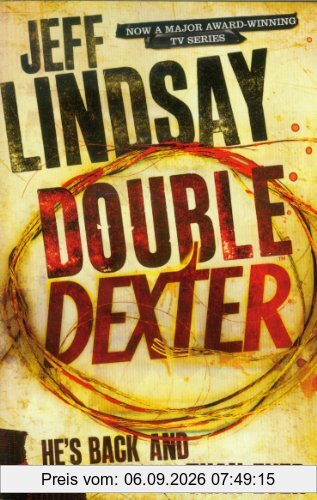 Double Dexter: A Novel (Dexter 6, Band 6)