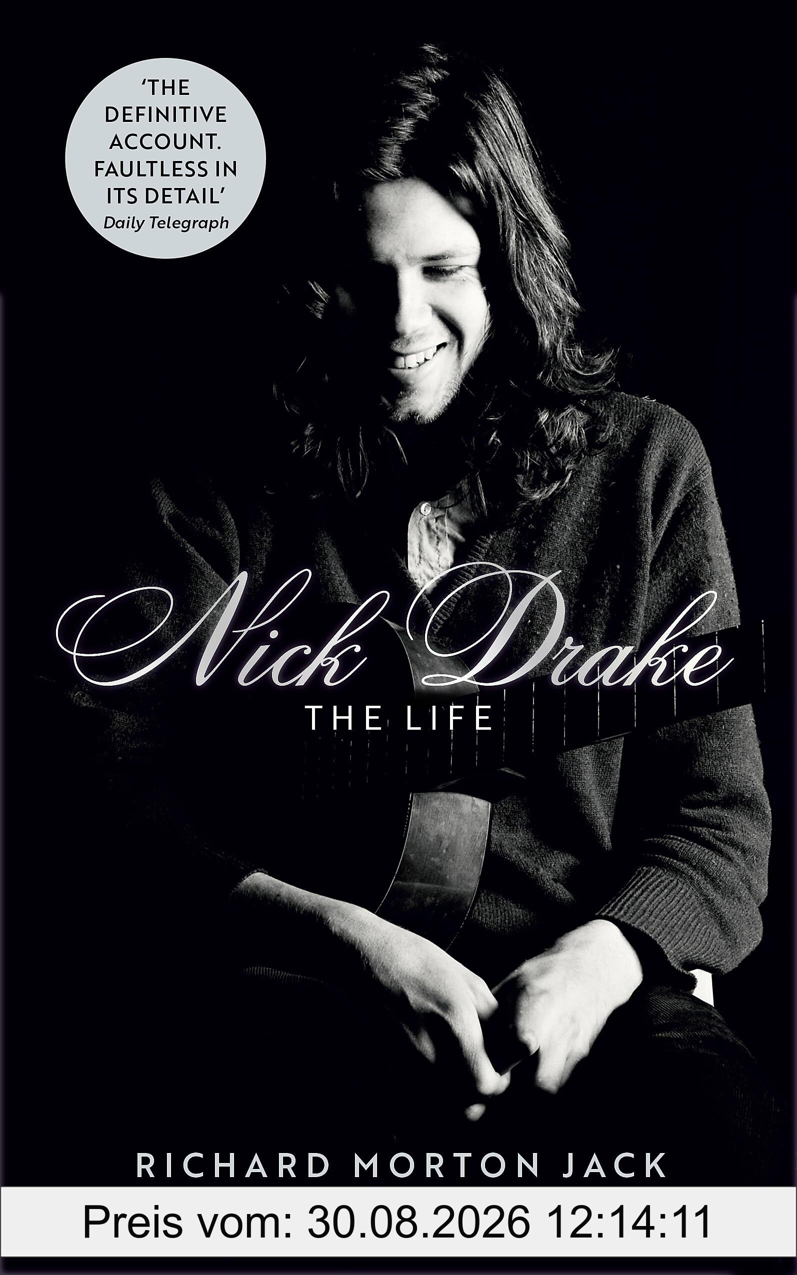 Nick Drake: The Life