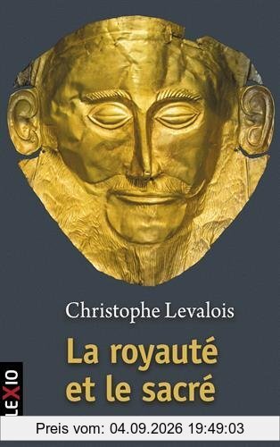 La royauté et le sacré