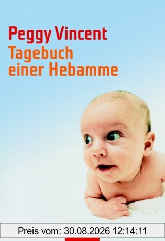 Tagebuch einer Hebamme.