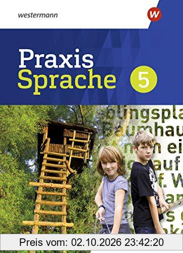 Praxis Sprache - Differenzierende Ausgabe 2020 für Sachsen: Schülerband 5