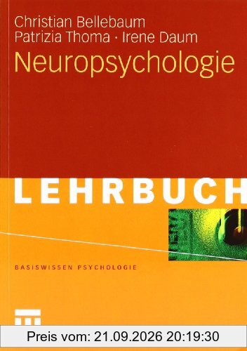 Neuropsychologie (Basiswissen Psychologie)