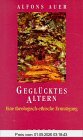 Geglücktes Altern