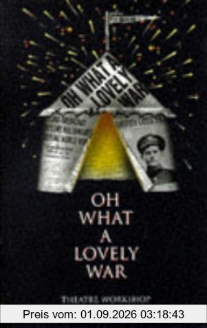 Oh What a Lovely War (Methuen Modern Play)