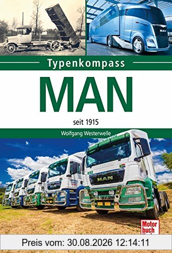 MAN: seit 1915 (Typenkompass)