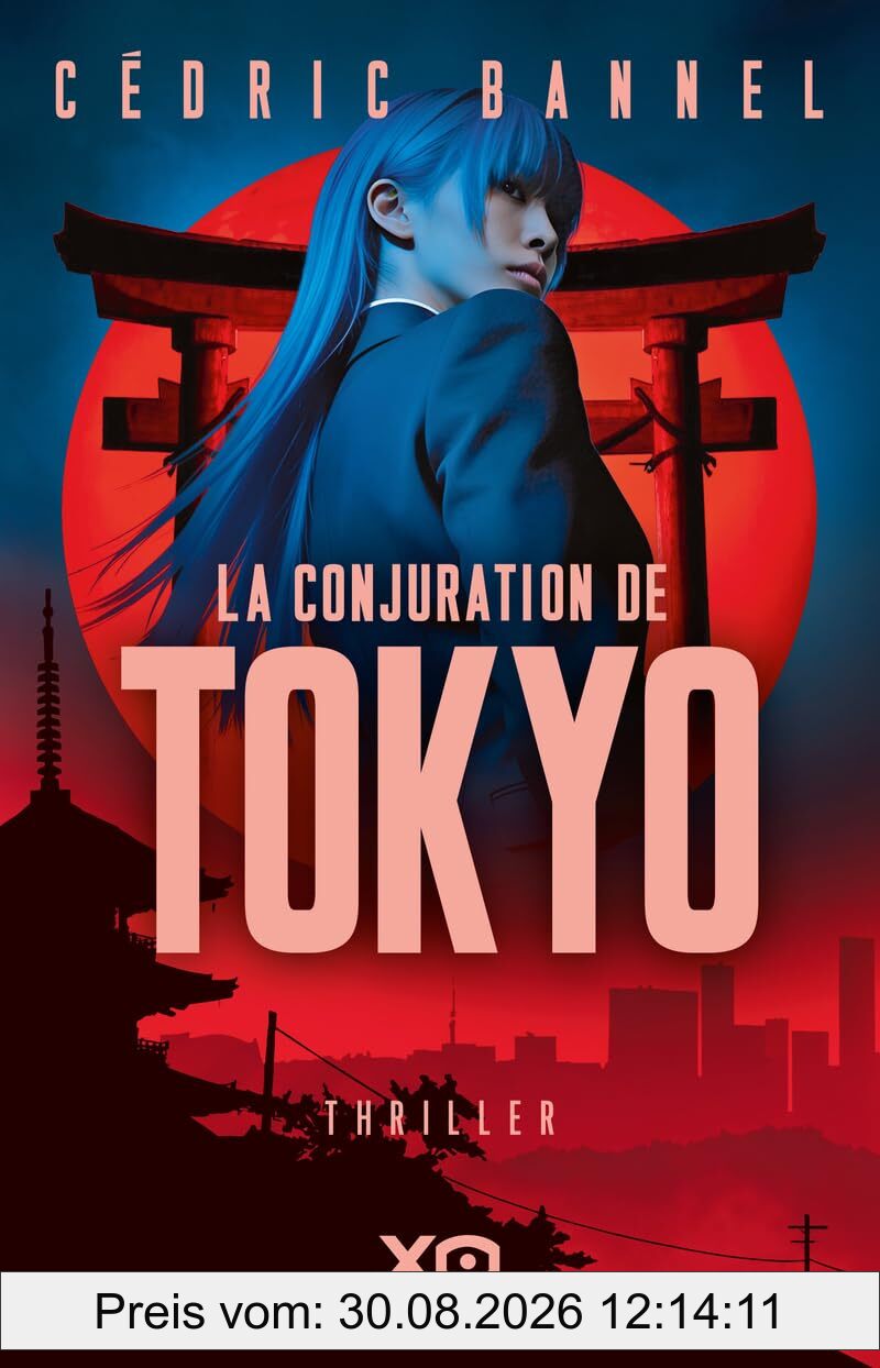 La conjuration de Tokyo : thriller