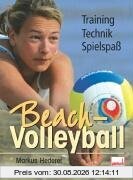 Beach-Volleyball: Training - Technik - Spielspaß