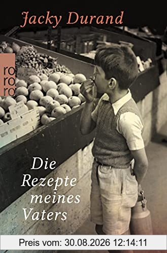 Die Rezepte meines Vaters