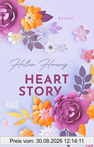 Heart Story (KISS, LOVE & HEART-Trilogie, Band 3)