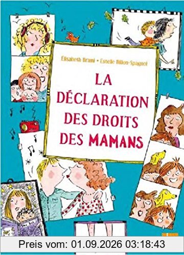 La déclaration des droits des mamans