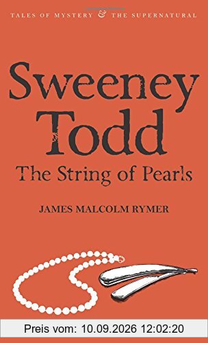 Sweeney Todd: The String of Pearls (Tales of Mystery & the Supernatural)
