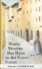 Das Haus in der Gasse: Roman