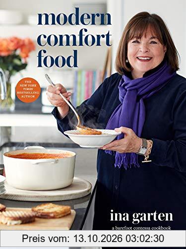 Modern Comfort Food: A Barefoot Contessa Cookbook